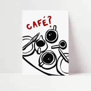 Cafe? | Coffee Print | UNFRAMED