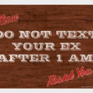 Text Your Ex Kolorcoat™ Metal Bar Sign 9" x 12"